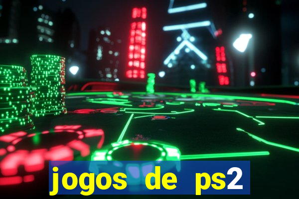 jogos de ps2 traduzidos pt br